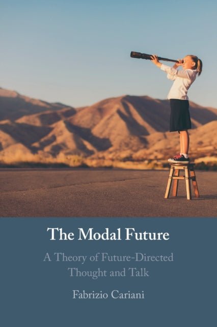 Book cover of: Modal Future. By: Fabrizio Cariani