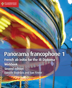 Panorama francophone 1 Workbook, French ab Initio for the IB Diploma