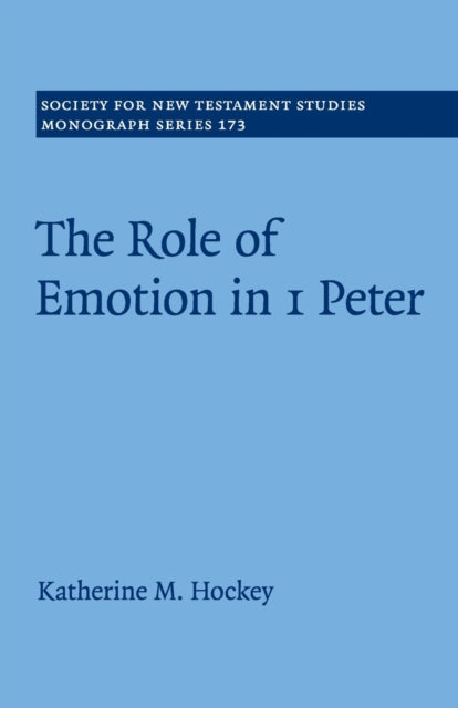 Book cover of: Role of Emotion in 1 Peter. By: Katherine M. Hockey