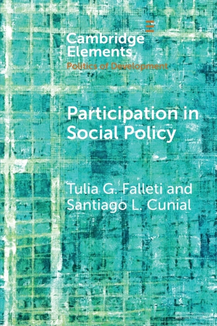 Book cover of: Participation in Social Policy. By: Tulia G. Falleti