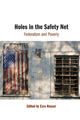 Book cover of: Holes in the Safety Net. By: Ezra Rosser