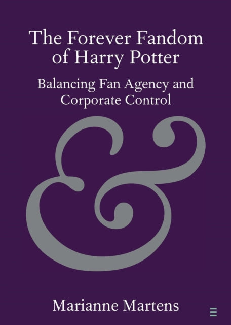 Book cover of: Forever Fandom of Harry Potter. By: Marianne Martens