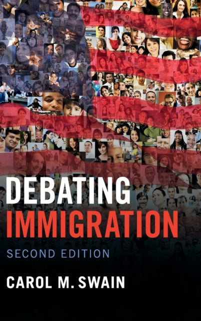 Book cover of: Debating Immigration. By: Carol M. Swain