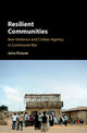 Book cover of: Resilient Communities. By: Jana Krause