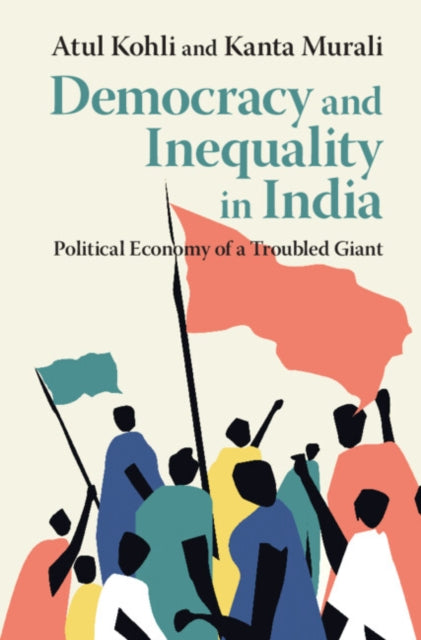 Book cover of: Democracy and Inequality in India