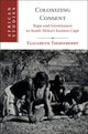 Book cover of: Colonizing Consent. By: Elizabeth Thornberry