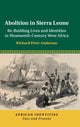 Book cover of: Abolition in Sierra Leone. By: Richard Peter Anderson
