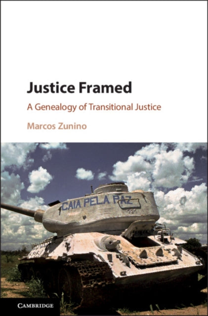 Book cover of: Justice Framed. By: Marcos Zunino