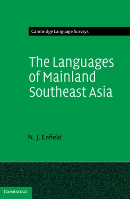 Book cover of: Languages of Mainland Southeast Asia. By: N. J. Enfield