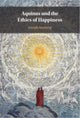 Book cover of: Aquinas and the Ethics of Happiness. By: Joseph Stenberg