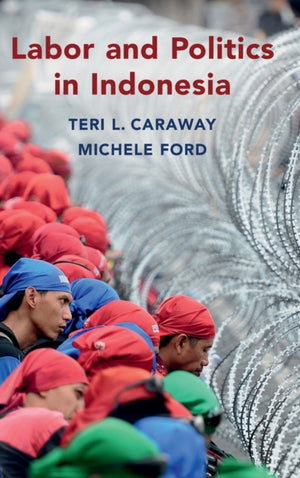 Labor and Politics in Indonesia