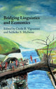 Book cover of: Bridging Linguistics and Economics. By: Cécile B. Vigouroux