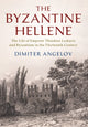 Book cover of: Byzantine Hellene. By: Dimiter Angelov