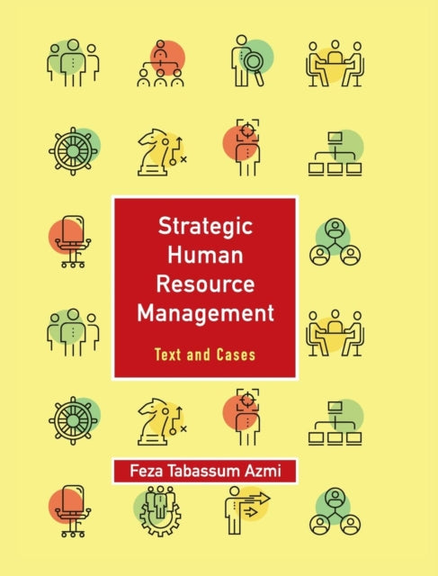 Book cover of: Strategic Human Resource Management: Volume 1. By: Feza Tabassum Azmi