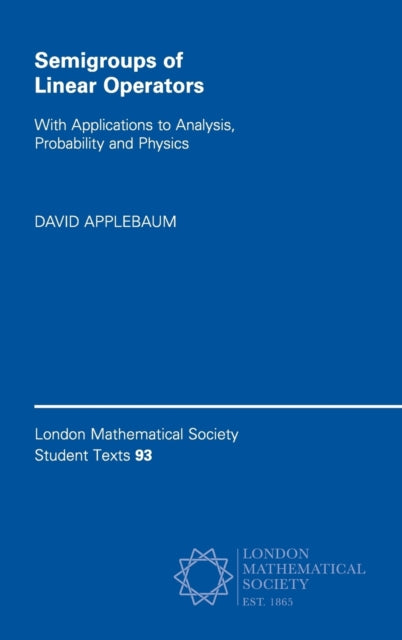 Book cover of: Semigroups of Linear Operators. By: David Applebaum
