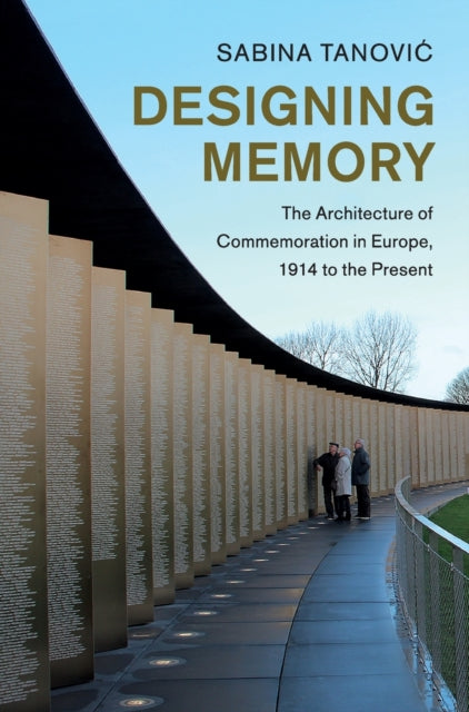 Book cover of: Designing Memory. By: Sabina Tanović