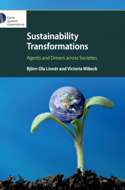 Book cover of: Sustainability Transformations. By: Bjö-Ola Linnér