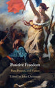 Book cover of: Positive Freedom. By: John Christman