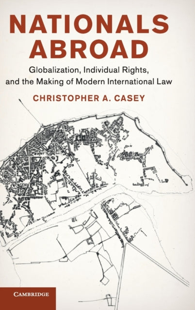 Book cover of: Nationals Abroad. By: Christopher A. Casey