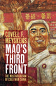 Book cover of: Mao's Third Front. By: Covell F. Meyskens