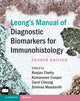 Book cover of: Leong's Manual of Diagnostic Biomarkers for Immunohistology. By: Runjan Chetty