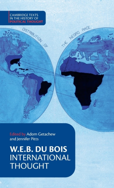 W. E. B. Du Bois: International Thought
