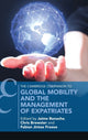 Book cover of: Global Mobility and the Management of Expatriates. By: Jaime Bonache