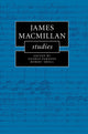 Book cover of: James MacMillan Studies. By: George Parsons