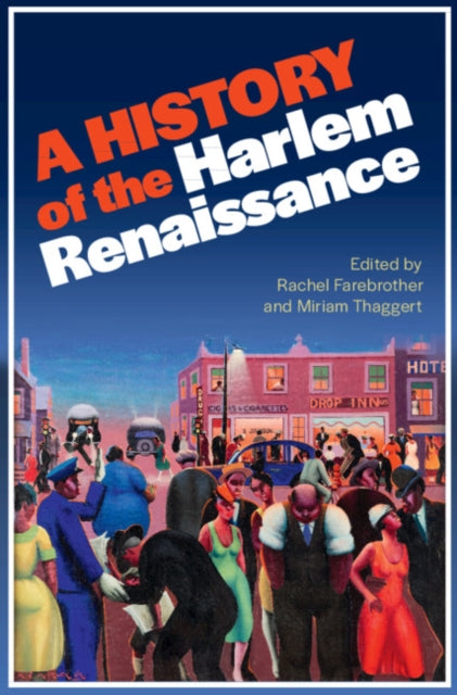 Book cover of: History of the Harlem Renaissance. By: Rachel Farebrother