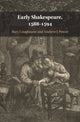 Book cover of: Early Shakespeare, 1588–1594. By: Rory Loughnane