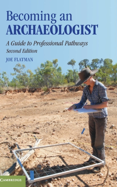 Book cover of: Becoming an Archaeologist. By: Joseph Flatman