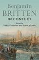 Book cover of: Benjamin Britten in Context. By: Vicki P. Stroeher