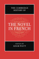 Book cover of: Cambridge History of the Novel in French. By: Adam Watt