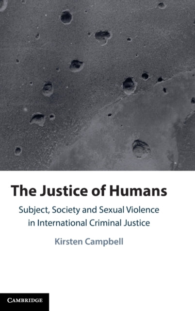 Book cover of: Justice of Humans. By: Kirsten Campbell