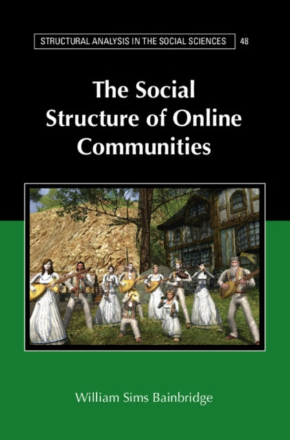 Book cover of: Social Structure of Online Communities. By: William Bainbridge