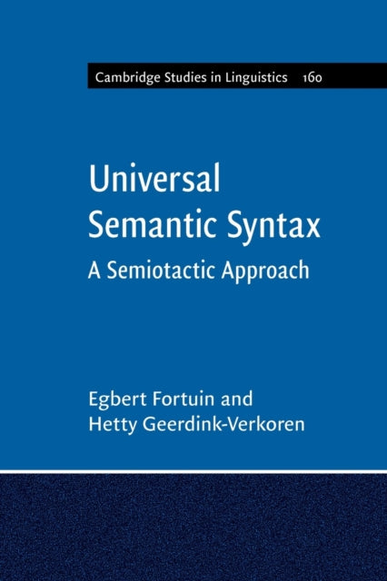 Book cover of: Universal Semantic Syntax. By: Egbert Lambertus Johan Fortuin
