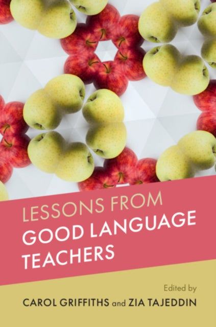 Book cover of: Lessons from Good Language Teachers. By: Carol Griffiths