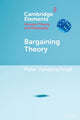 Book cover of: Bargaining Theory. By: Peter Vanderschraaf