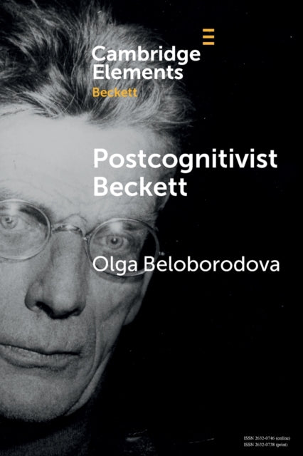 Book cover of: Postcognitivist Beckett. By: Olga Beloborodova