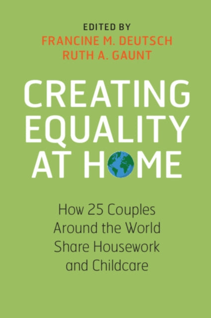 Book cover of: Creating Equality at Home. By: Francine M. Deutsch