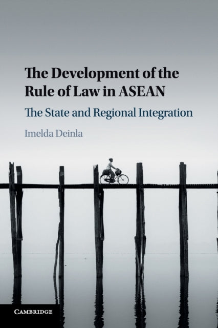 Book cover of: Development of the Rule of Law in ASEAN. By: Imelda Deinla