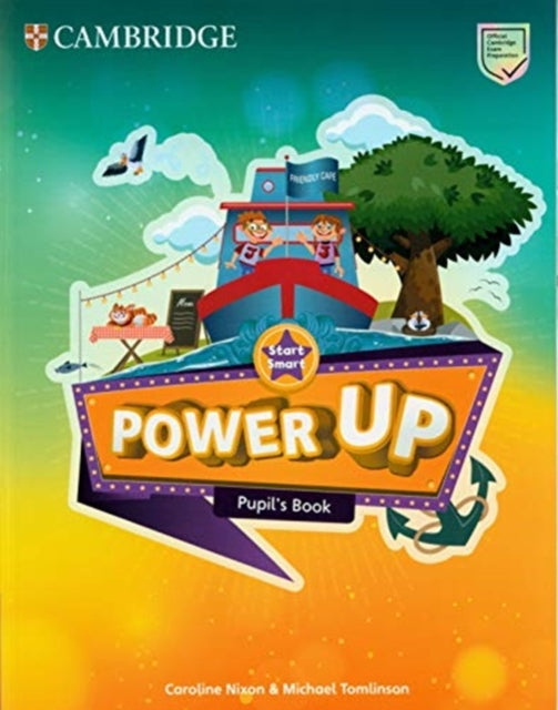 Book cover of: Power Up Start Smart Pupil's Book. By: Caroline Nixon