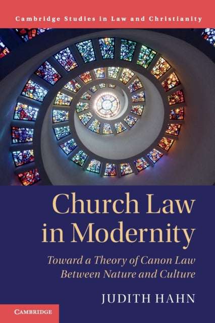 Book cover of: Church Law in Modernity. By: Judith Hahn