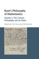 Book cover of: Kant's Philosophy of Mathematics: Volume 1, The Critical Philosophy and its Roots. By: Carl Posy