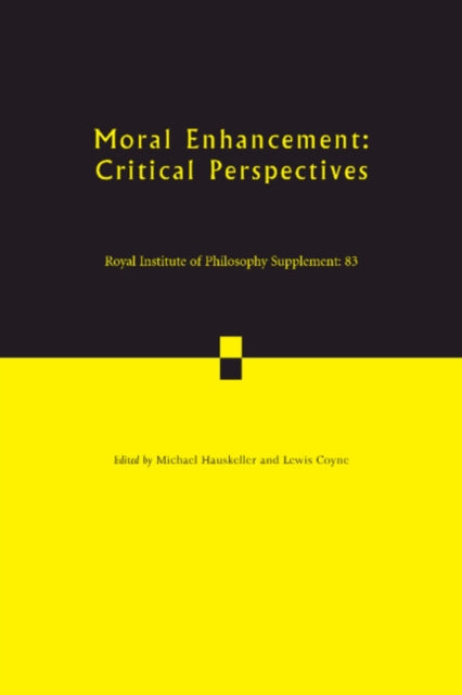 Book cover of: Moral Enhancement. By: Michael Hauskeller