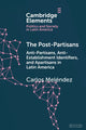 Book cover of: Post-Partisans. By: Carlos Meléndez