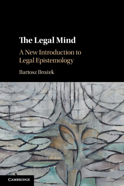 Book cover of: Legal Mind. By: Bartosz Brożek