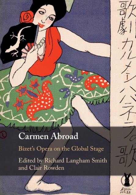 Book cover of: Carmen Abroad. By: Richard Langham Smith