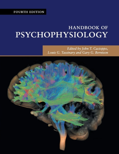 Book cover of: Handbook of Psychophysiology. By: John T. Cacioppo