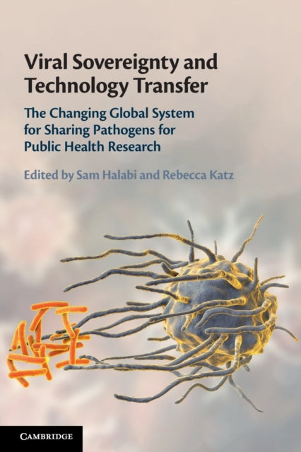 Book cover of: Viral Sovereignty and Technology Transfer. By: Sam F. Halabi